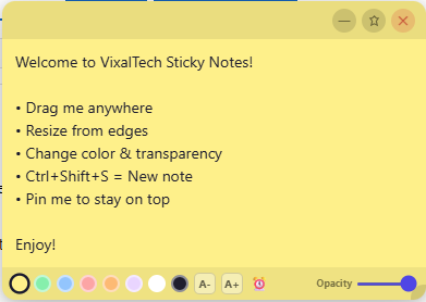 VixalTech Sticky Notes showing the welcome note with all feature instructions